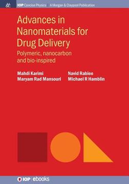 portada Advances in Nanomaterials for Drug Delivery: Polymeric, Nanocarbon, and Bio-inspired (en Inglés)