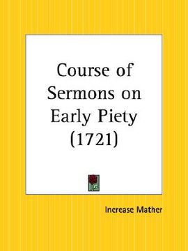 portada course of sermons on early piety (en Inglés)