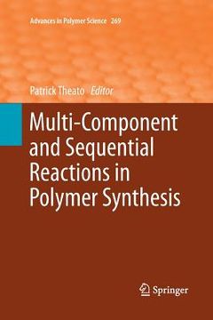 portada Multi-Component and Sequential Reactions in Polymer Synthesis (en Inglés)