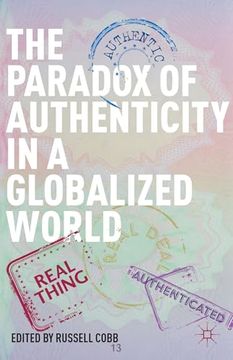 portada The Paradox of Authenticity in a Globalized World (en Inglés)