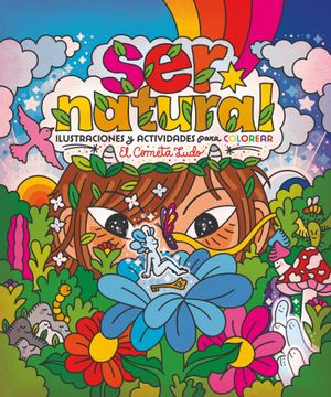 portada Ser natural, ilustraciones y actividades para colorear (in Spanish)