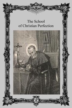 portada The School of Christian Perfection (en Inglés)