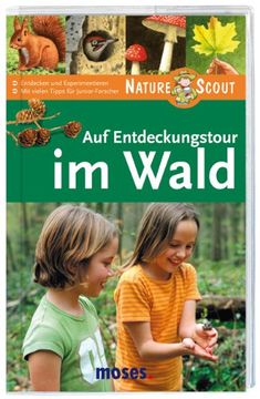 portada Auf Entdeckungstour im Wald. Nature Scout (en Alemán)