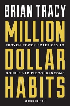 portada Million Dollar Habits: Proven Power Practices to Double and Triple Your Income (en Inglés)