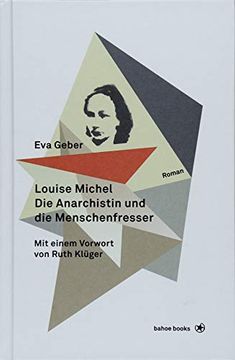 portada Louise Michel. Die Anarchistin und die Menschenfresser (in German)