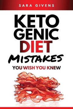 portada Ketogenic Diet Mistakes You Need To Know (in English)