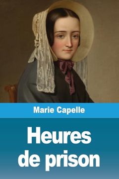 portada Heures de Prison (en Francés)