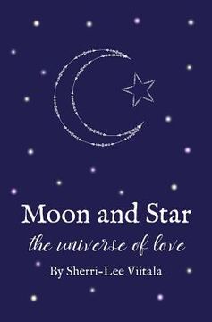portada Moon and Star: the universe of love