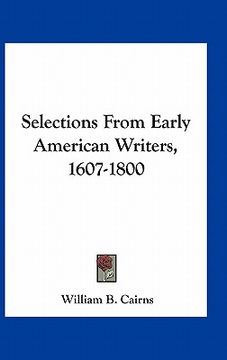 portada selections from early american writers, 1607-1800 (in English)