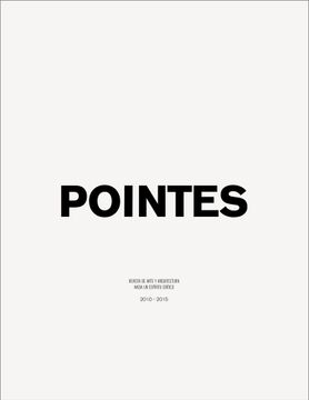 portada Pointes 2010-2015: Revista de Arte y Arquitectura. Hacia un Espíritu Crítico