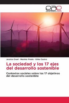 portada La Sociedad y los 17 Ejes del Desarrollo Sostenible
