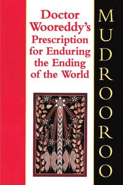 portada Doctor Wooreddy'S Prescription for Enduring the Ending of the World (in English)
