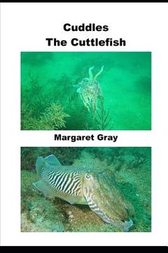 portada Cuddles The Cuttlefish (en Inglés)