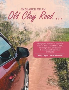 portada In Search of an Old Clay Road ... (en Inglés)