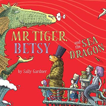portada Mr Tiger, Betsy and the sea Dragon ()