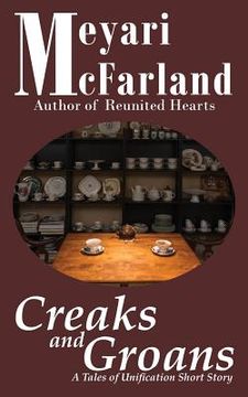 portada Creaks and Groans: A Tales of Unification Short Story (in English)