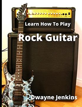 portada Learn how to Play Rock Guitar (en Inglés)