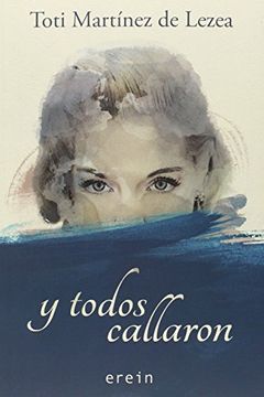 portada Y Todos Callaron (in Spanish)
