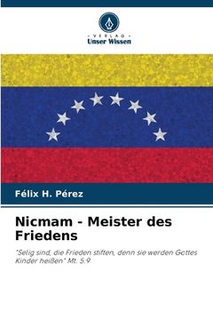 portada Nicmam - Meister des Friedens (in German)