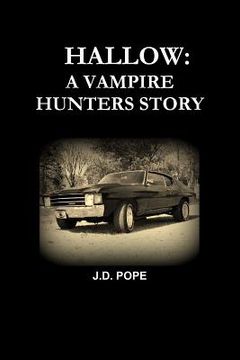 portada Hallow a Vampire Hunters Story (en Inglés)