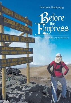 portada Before the Empress: Messages from Mount Kilimanjaro (en Inglés)