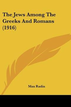 portada the jews among the greeks and romans (1916)