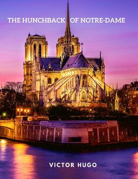 portada The Hunchback of Notre-Dame: Historical French gothic novel