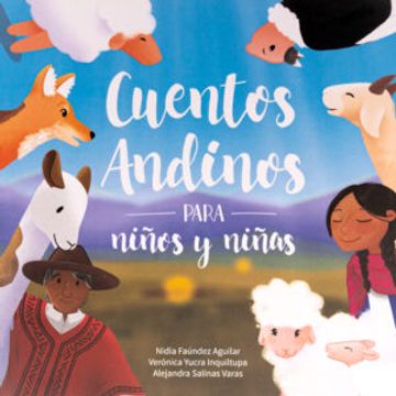 portada Cuentos Andinos Para Niños y Niñas (in Spanish)