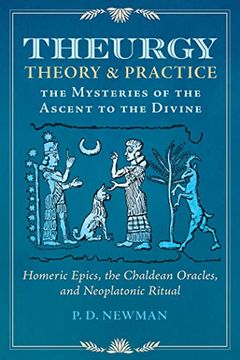 portada Theurgy: Theory and Practice: The Mysteries of the Ascent to the Divine (in English)