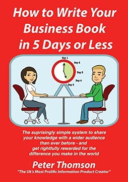 portada How to Write Your Book in 5 Days or Less - Guaranteed (en Inglés)