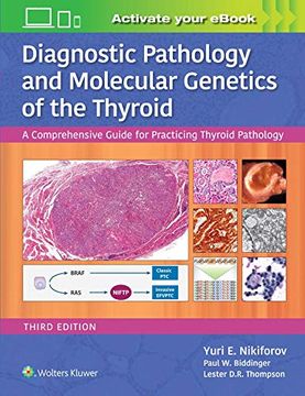 portada Diagnostic Pathology and Molecular Genetics of the Thyroid: A Comprehensive Guide for Practicing Thyroid Pathology (in English)