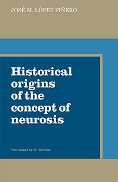 portada Historical Origins of the Concept of Neurosis (in English)