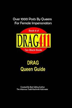 portada DRAG411's DRAG Queen Guide: Official DRAG Queen Guide, Book 8 (en Inglés)