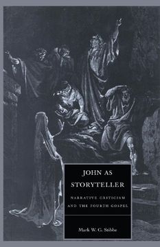 portada John as Storyteller Paperback: Narrative Criticism and the Fourth Gospel (Society for new Testament Studies Monograph Series) (en Inglés)