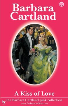 portada A Kiss of Love (The Barbara Cartland Pink Collection) (en Inglés)