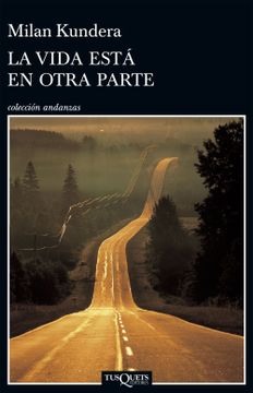 portada La Vida Esta en Otra Parte (in Spanish)