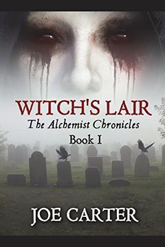portada Witch's Lair (The Alchemist Chronicles (Book 1)) (in English)