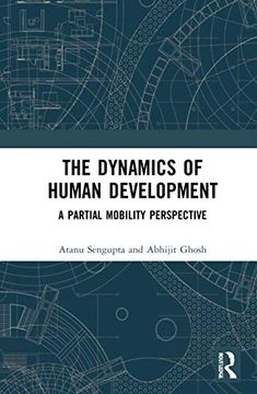 portada The Dynamics of Human Development: A Partial Mobility Perspective (in English)