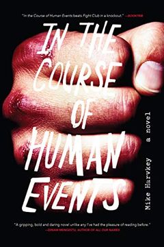 portada In the Course of Human Events: A Novel (en Inglés)