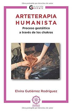 portada Arteterapia Humanista: Proceso Gestáltico a Través de los Chakras