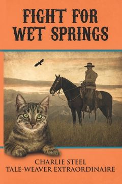 portada Fight for Wet Springs (in English)