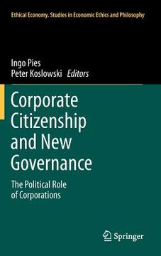 portada corporate citizenship and new governance: the political role of corporations (in English)
