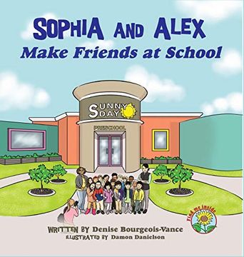 portada Sophia and Alex Make Friends at School (2) (in English)