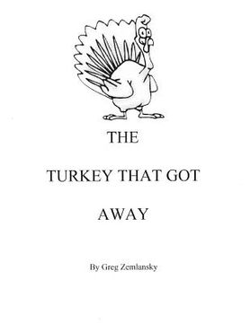 portada The Turkey That Got Away (en Inglés)