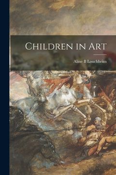 portada Children in Art (en Inglés)