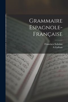 portada Grammaire Espagnole-Française (en Francés)