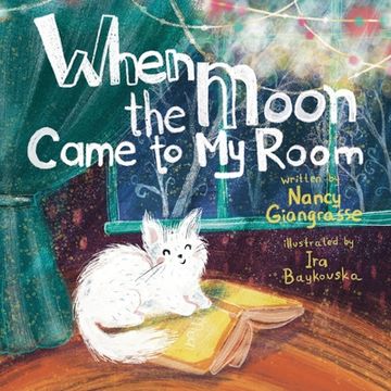 portada When The Moon Came To My Room (in English)