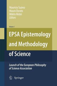 portada Epsa Epistemology and Methodology of Science: Launch of the European Philosophy of Science Association (en Inglés)