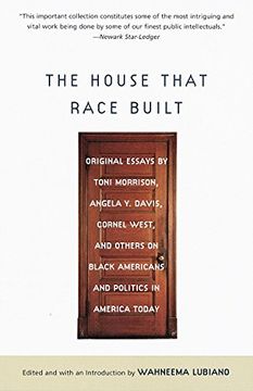 portada The House That Race Built (in English)