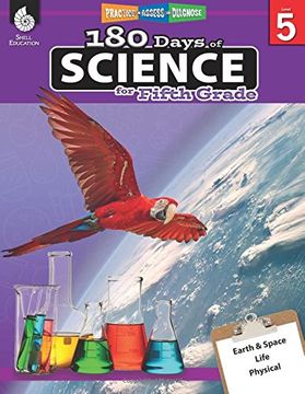 portada 180 Days of Science for Fifth Grade - Daily Science Practice for 5th Grade - Interactive Science Workbook for Kids Ages 9 to 11 (180 Days of Practice) (in English)